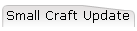 Small Craft Update