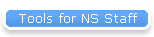 Tools for NS Staff